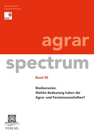 Biookonomie Welche Bedeutung Haben Die Agrar Und Forstwissenschaften