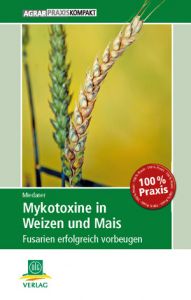 Mykotoxine in Weizen und Mais
