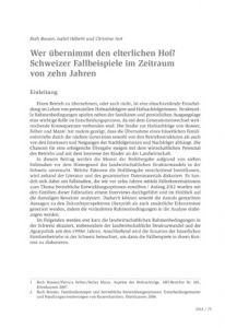 Wer übernimmt den elterlichen Hof? Schweizer Fallbeispiele im Zeitraum von zehn Jahren