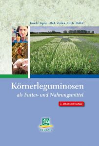 Körnerleguminosen als Futter- und Nahrungsmittel