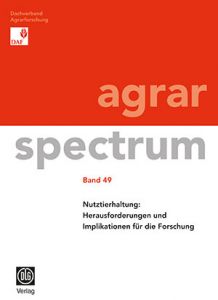 Nutztierhaltung: Herausforderungen und Implikationen für die Forschung