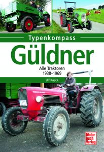 Güldner - Alle Traktoren 1938-1969