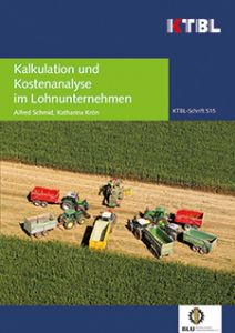 Kalkulation und Kostenanalyse im Lohnunternehmen