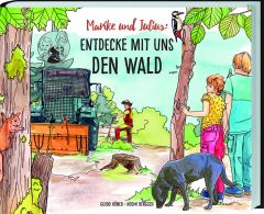Mareike und Julis: Entdecke mit uns den Wald