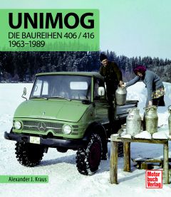 Unimog - Die Baureihen 406 / 416 - 1963-1989