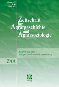 Zeitschrift für Agrargeschichte und Agrarsoziologie 1/2025